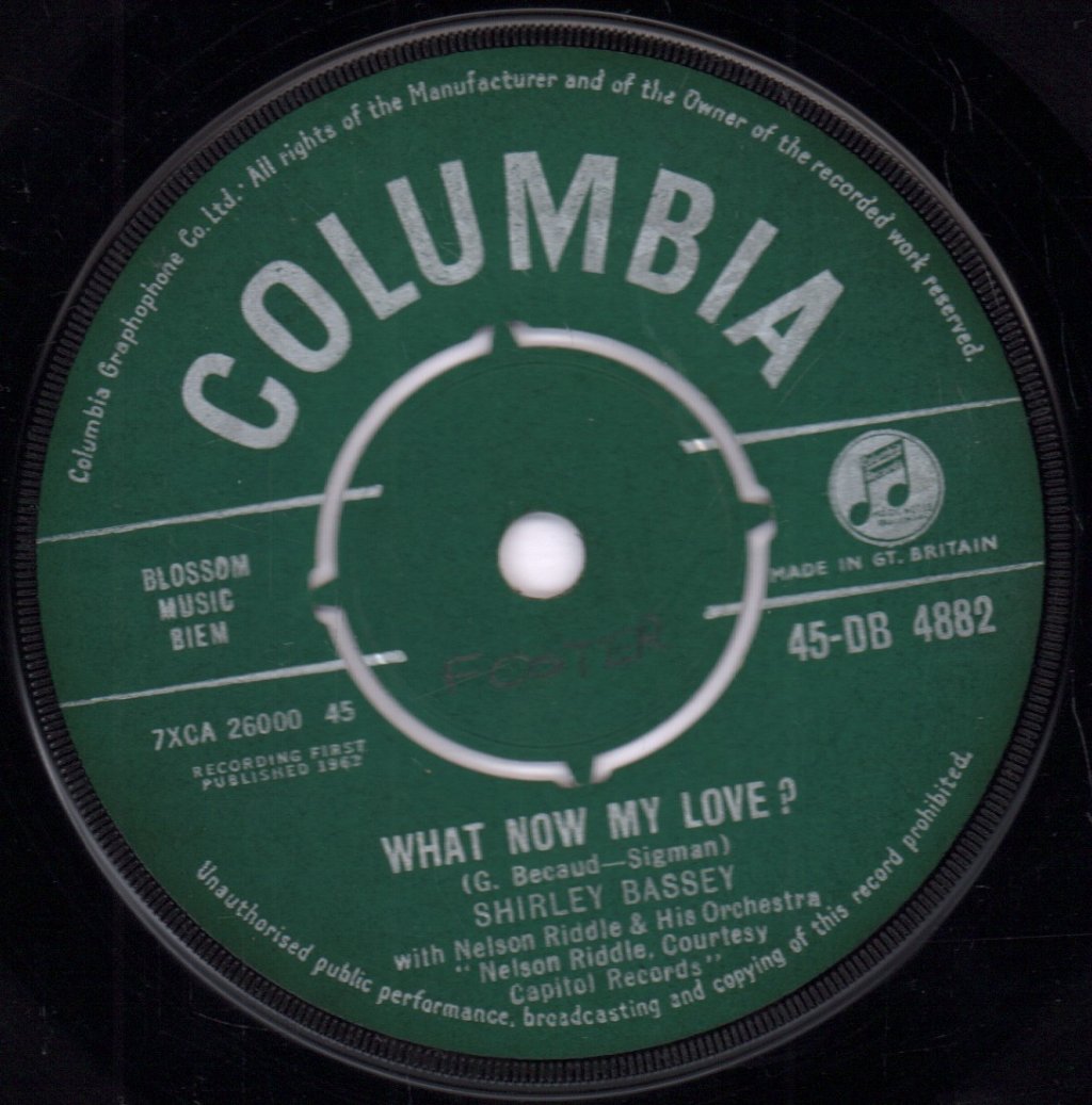 Shirley Bassey - What Now My Love - 7 Inch