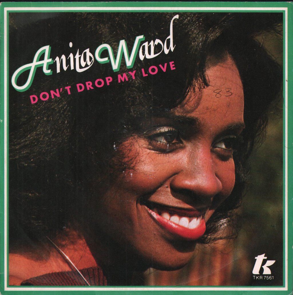 Anita Ward - Don't Drop My Love - 7 Inch
