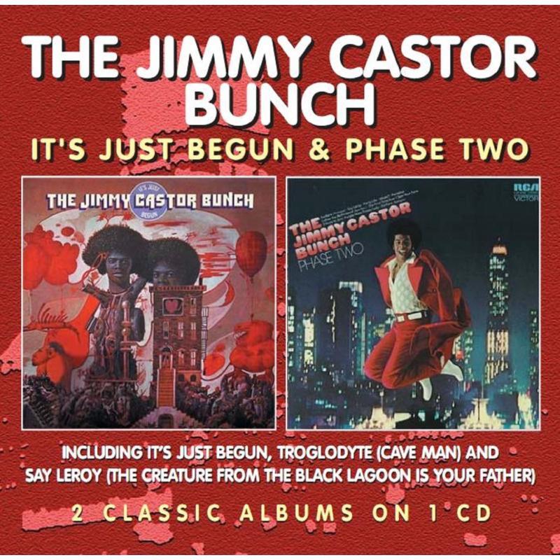 Jimmy Castor Bunch - It's Just Begun / Phase Two - Cd