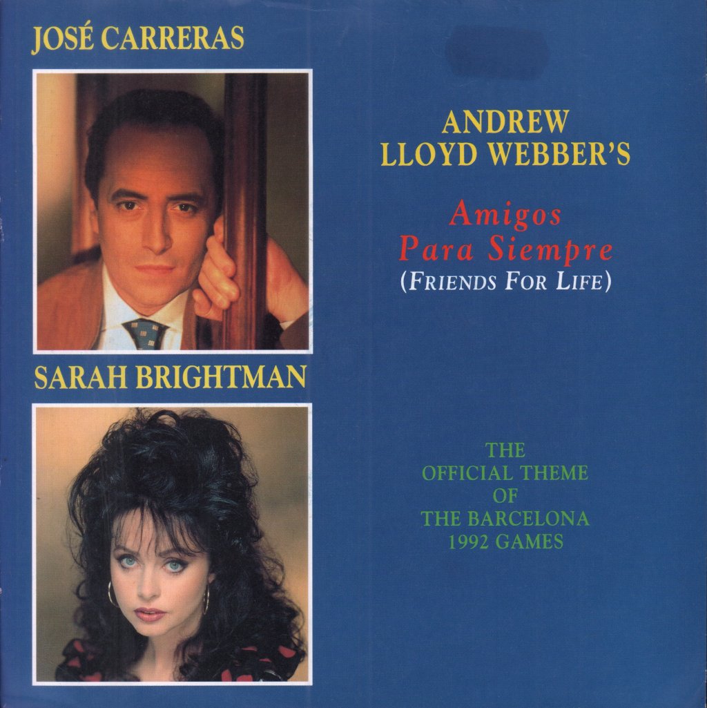 Jose Carreras And Sarah Brightman - Amigos Para Siempre - 7 Inch