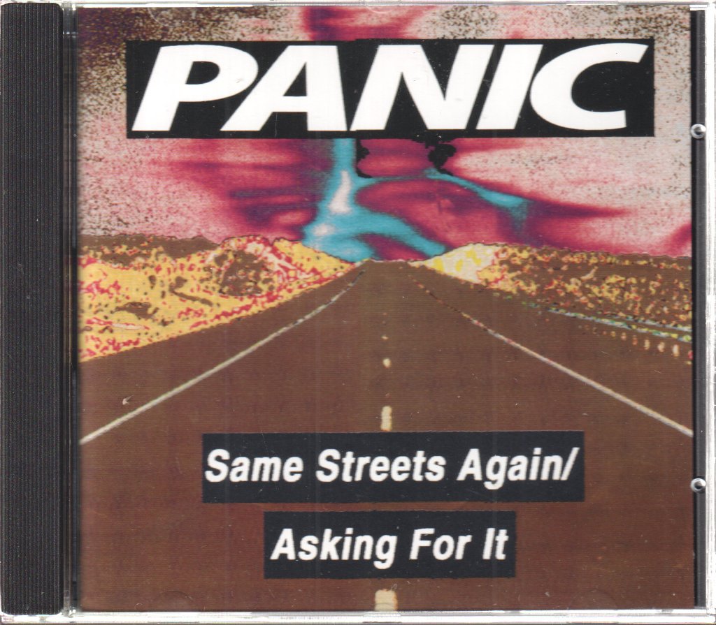 Panic (Rock/Metal Group) - Same Streets Again / Asking For It - Cd