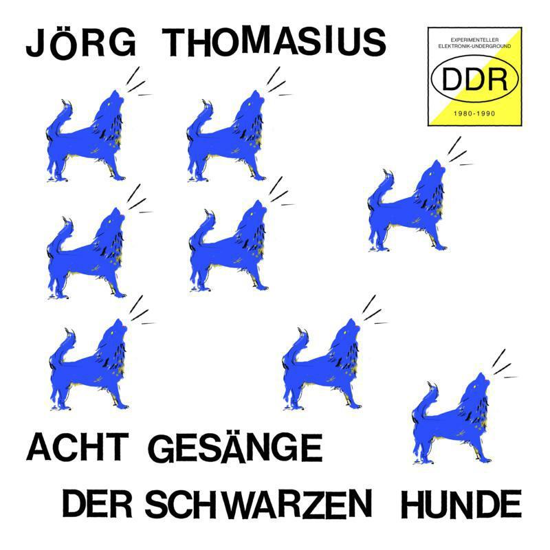 Jorg Thomasius - Acht Gesange der Schwarzen Hunde - Lp
