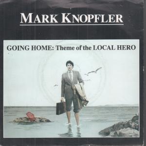 Mark Knopfler - Going Home - 7 Inch
