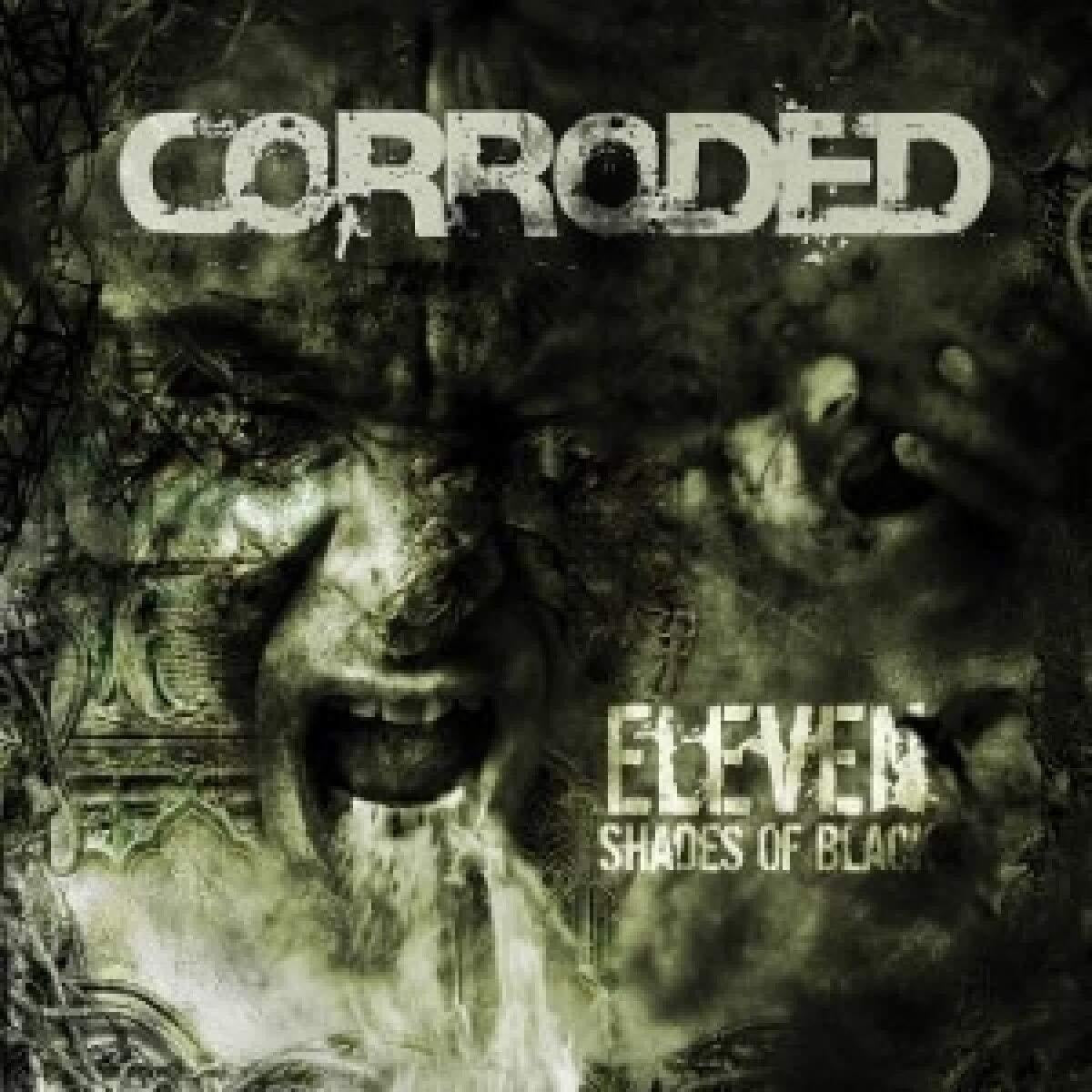 Corroded - Eleven Shades of Black - Lp