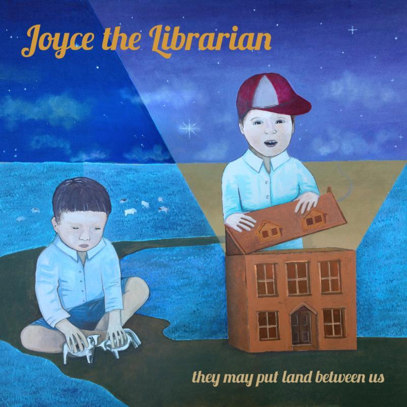 Joyce The Librarian - They May Put Land Between Us - Cd