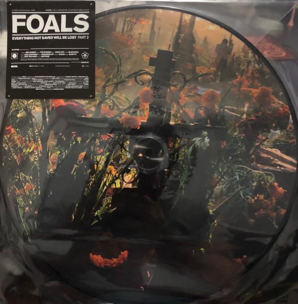 Foals - Everything Not Saved Will Be Lost Part 2 - Lp