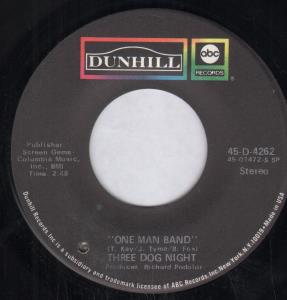 Three Dog Night - One Man Band - 7 Inch