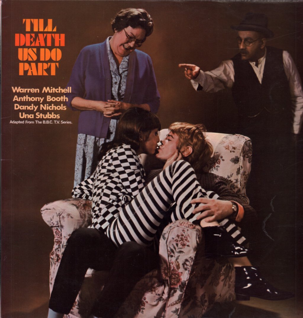 Warren Mitchell, Anthony Booth, Dandy Nichols And Una Stubbs - Till Death Us Do Part - Lp