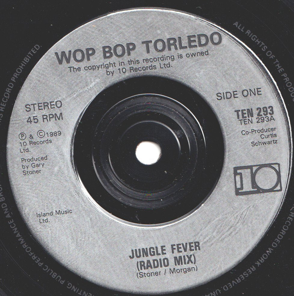 Wop Bop Torledo - Jungle Fever - 7 Inch