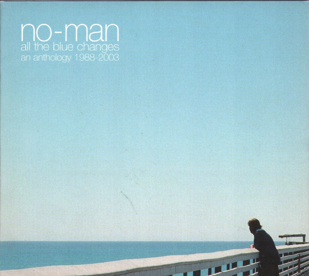 No-Man - All The Blue Changes: An Anthology 1988-2003 - Double Cd