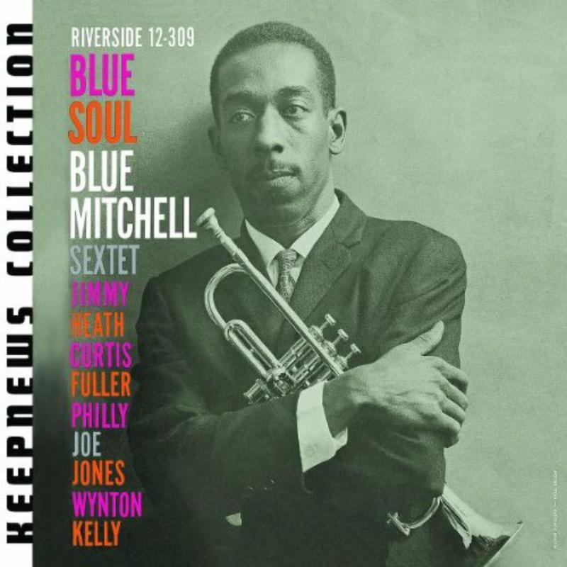 Blue Mitchell Sextet - Blue Soul (Remastered) - Cd