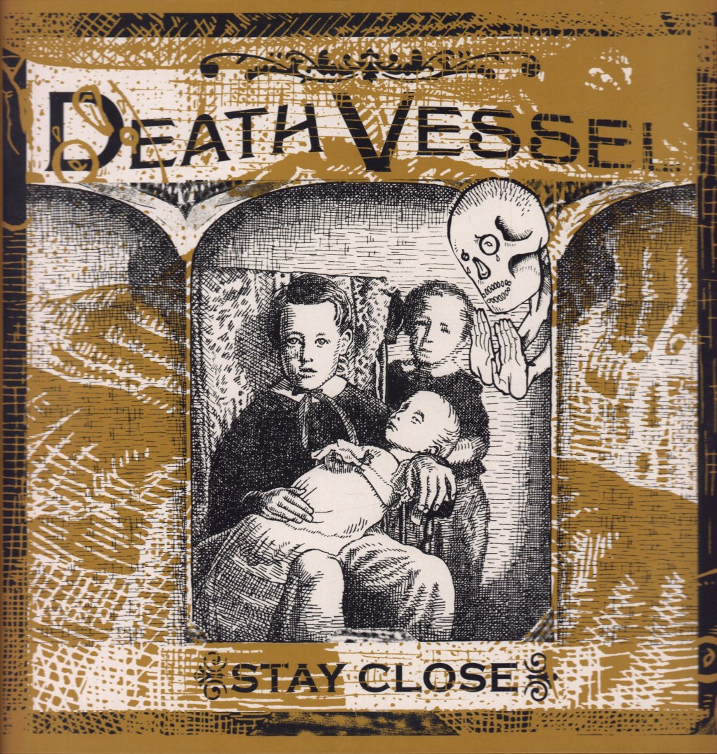 Death Vessel - Stay Close - Lp