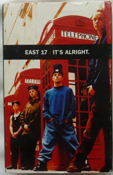 East 17 - It's Alright - Cassette