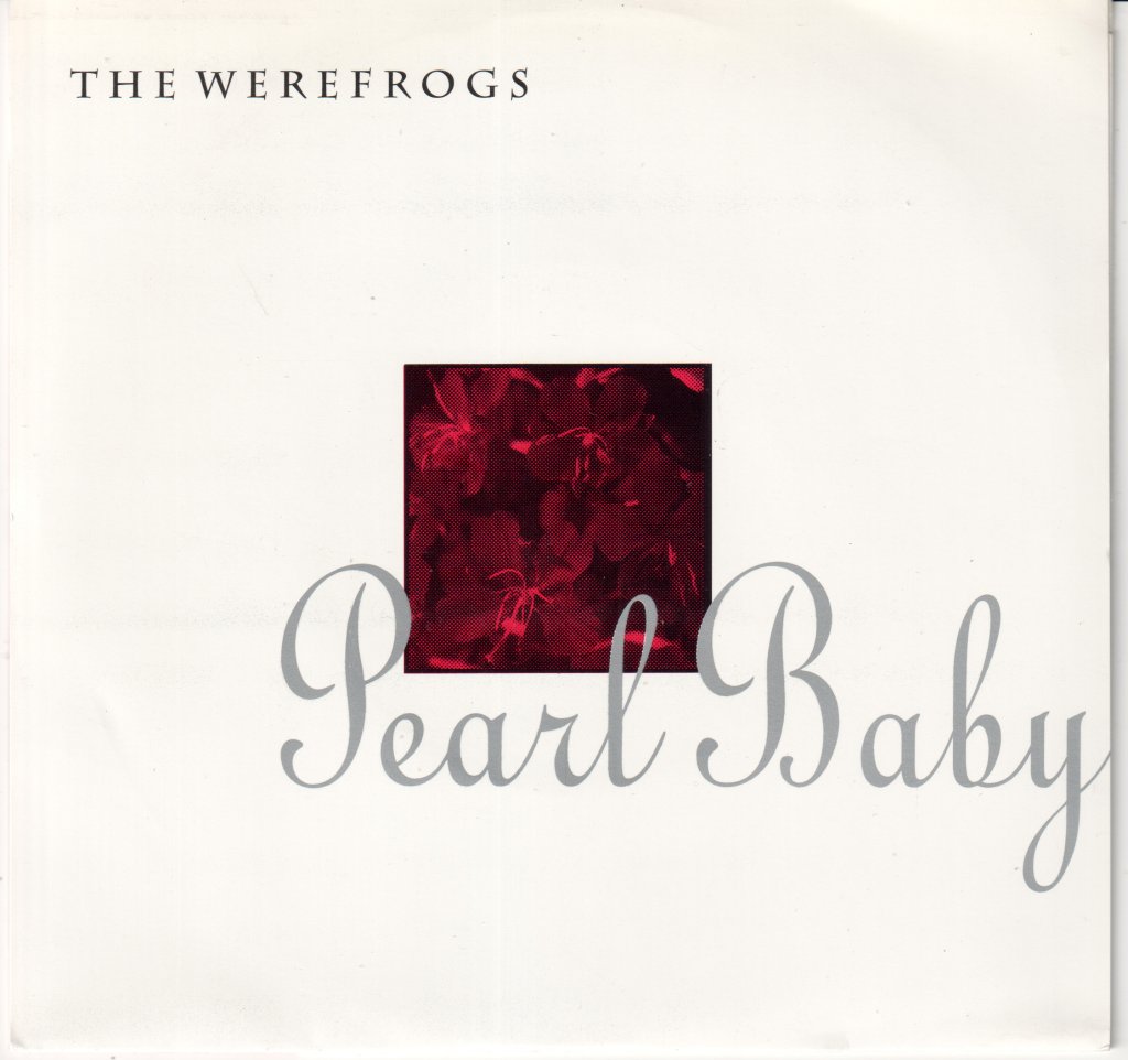 Werefrogs - Pearl Baby - 7 Inch