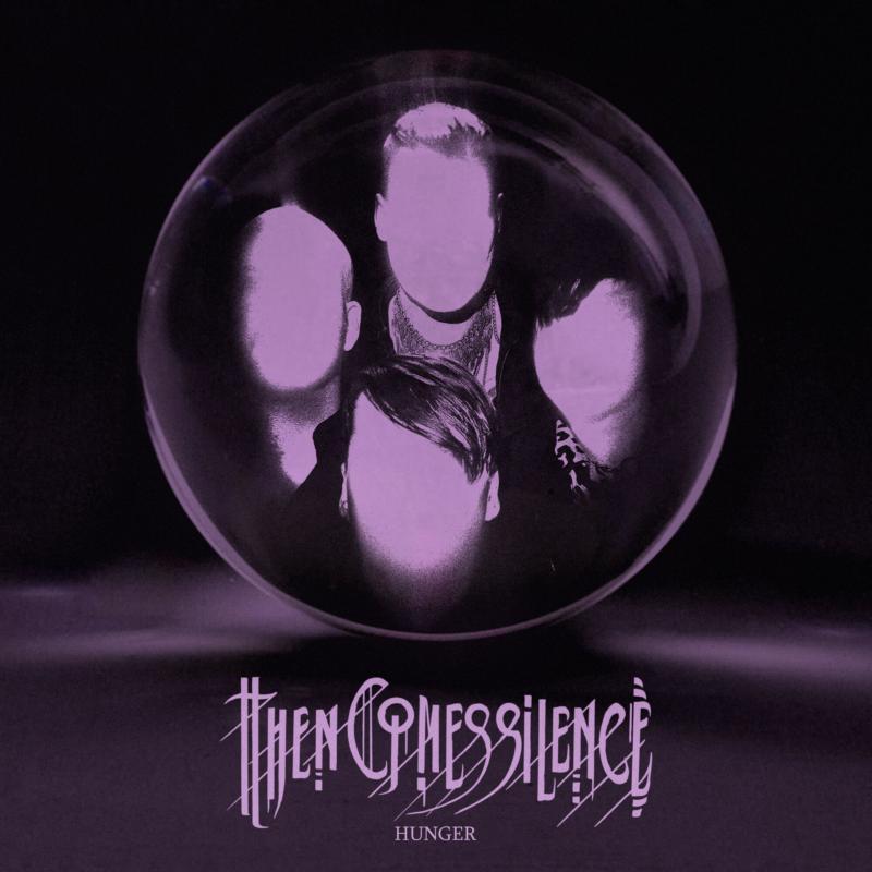 Then Comes Silence - Hunger - Cd