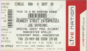Joe Satriani - Manchester Apollo 15Th May 2008 - Ticket