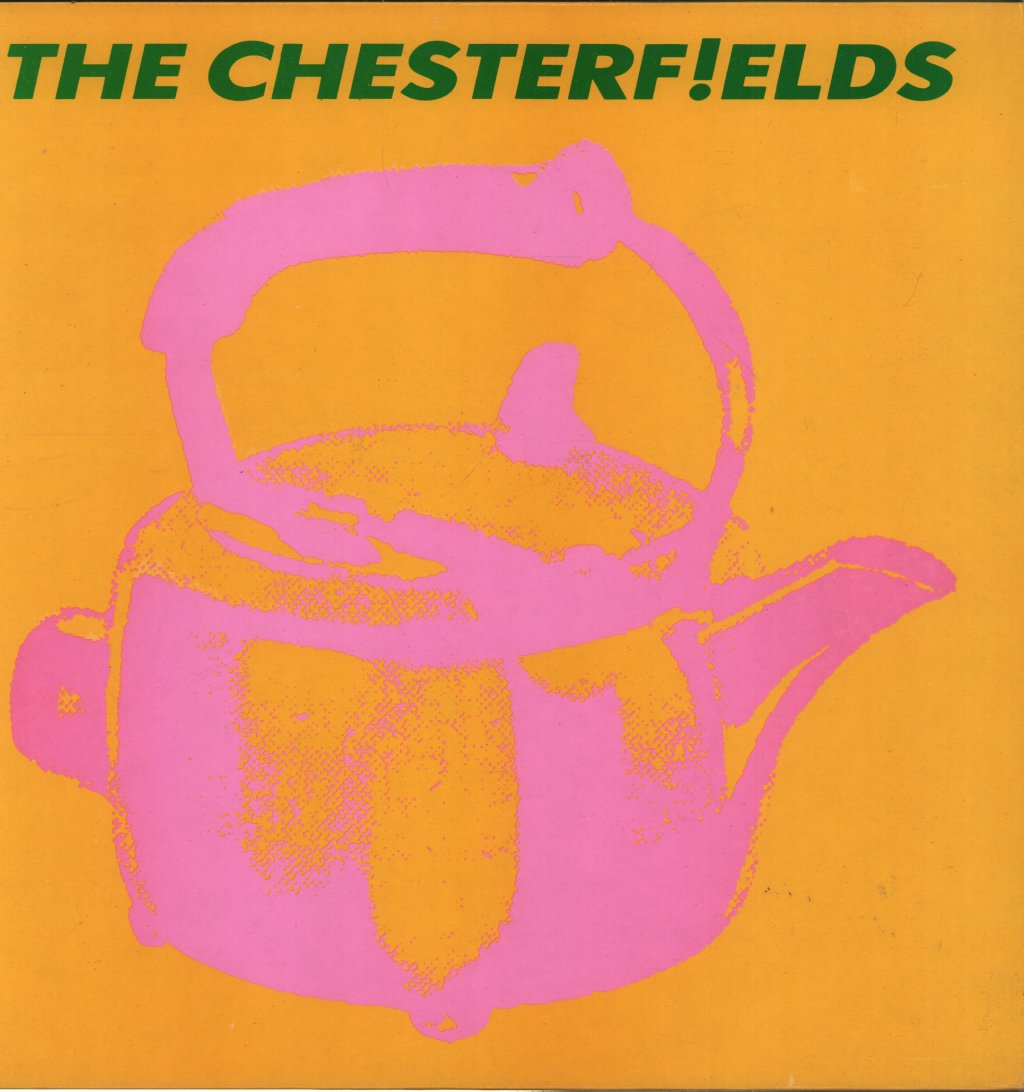 Chesterf!elds - Kettle - Lp