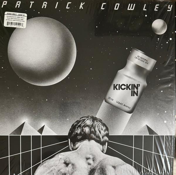 Patrick Cowley - Kickin' In - 12 Inch
