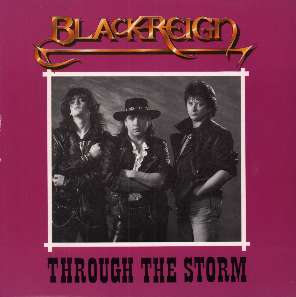 Blackreign - Through The Storm - 7 Inch