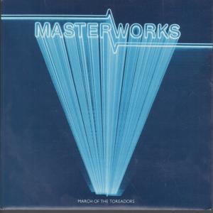 Masterworks - March Of The Toredors - 7 Inch