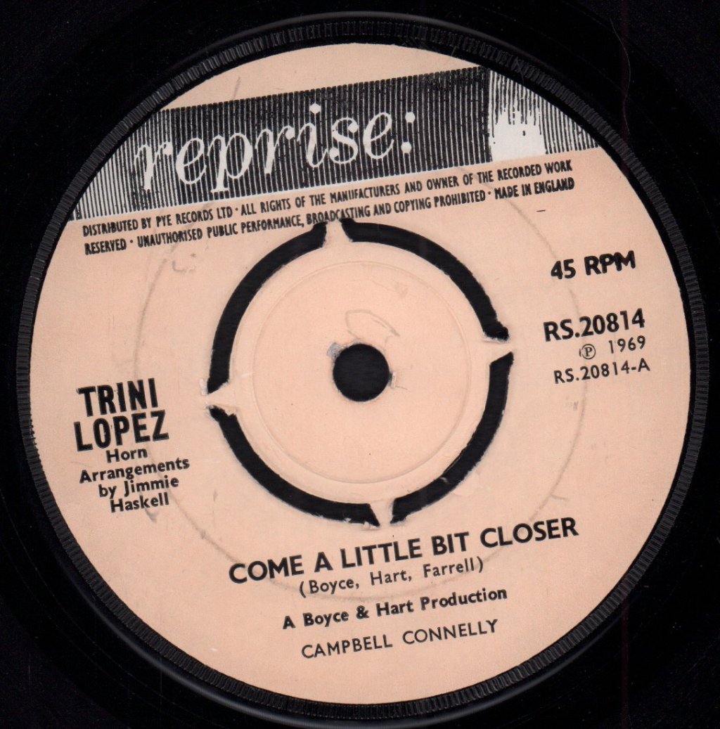 Trini Lopez - Come A Little Bit Closer - 7 Inch