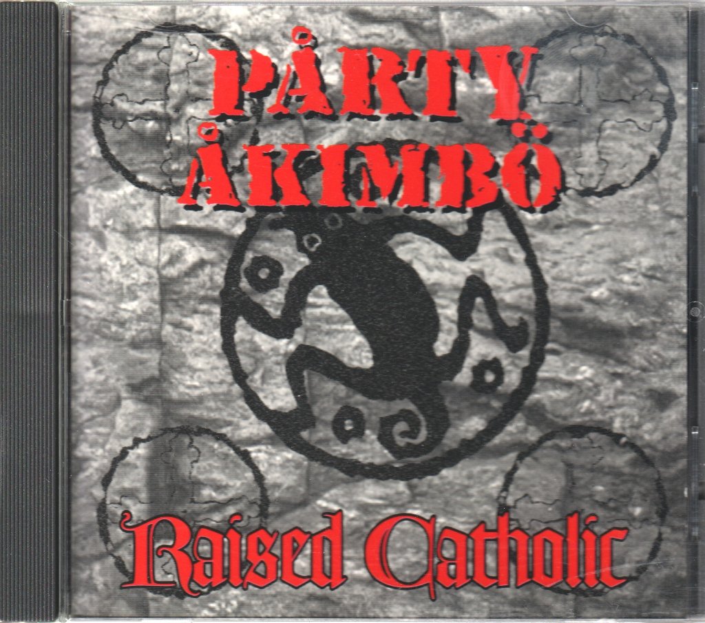 party akimbo - Raised Catholic - Cd