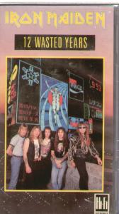Iron Maiden - 12 Wasted Years - Video