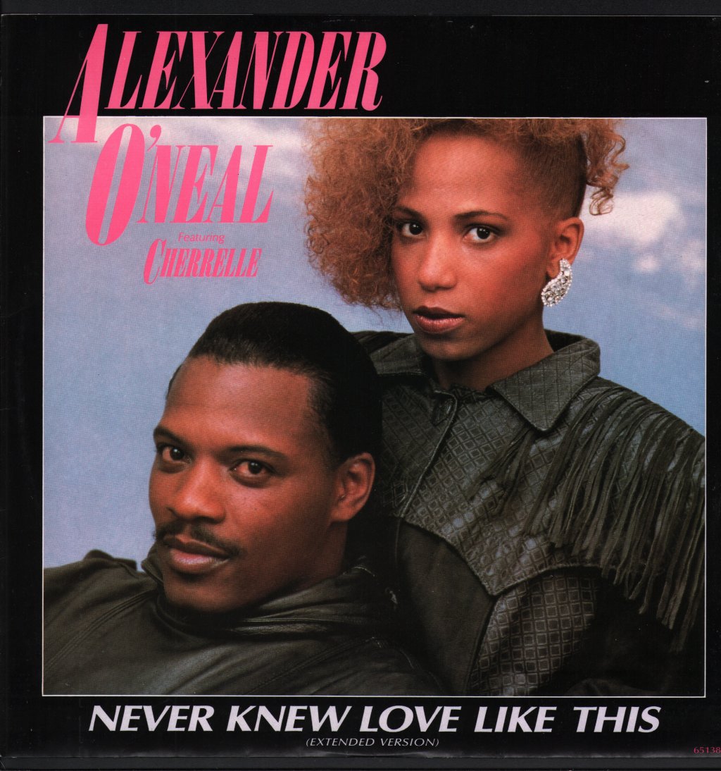 Alexander O'Neal Featuring Cherrelle - Never Knew Love Like This - 12 Inch