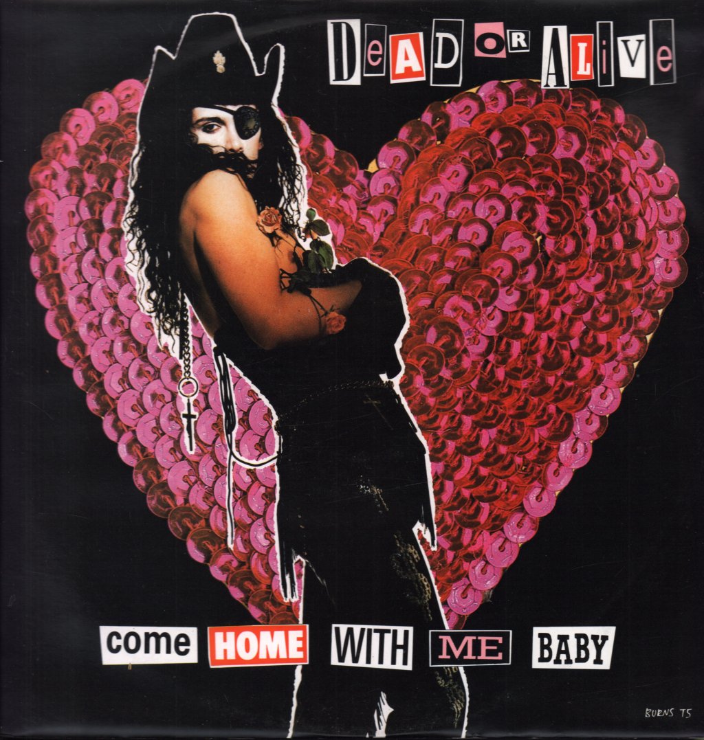 Dead Or Alive - Come Home With Me Baby - 12 Inch