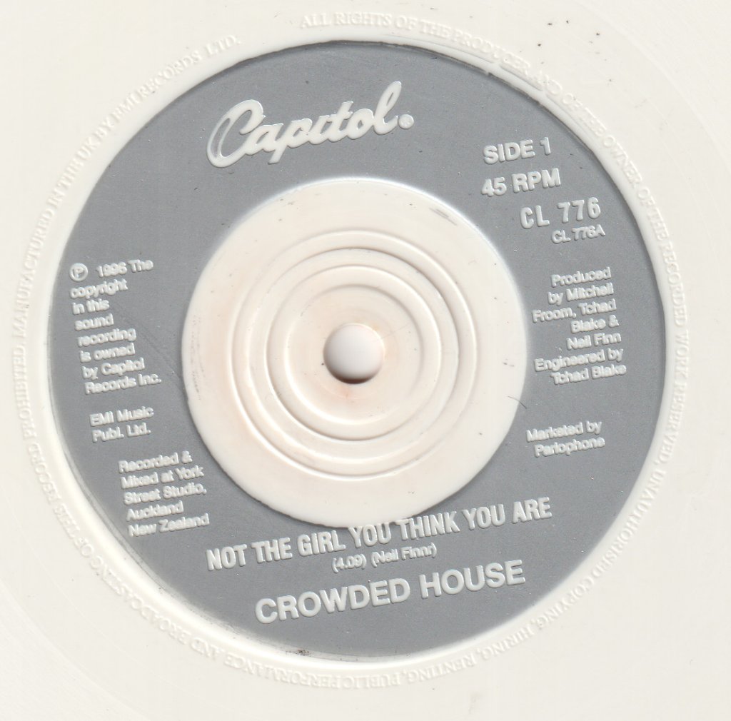 Crowded House - Not The Girl You Think You Are - 7 Inch