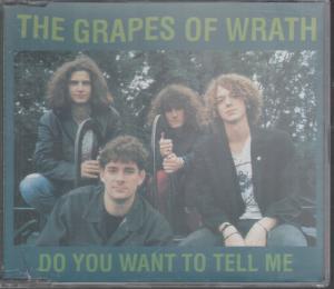 Grapes Of Wrath - Do You Want To Tell Me - Cd