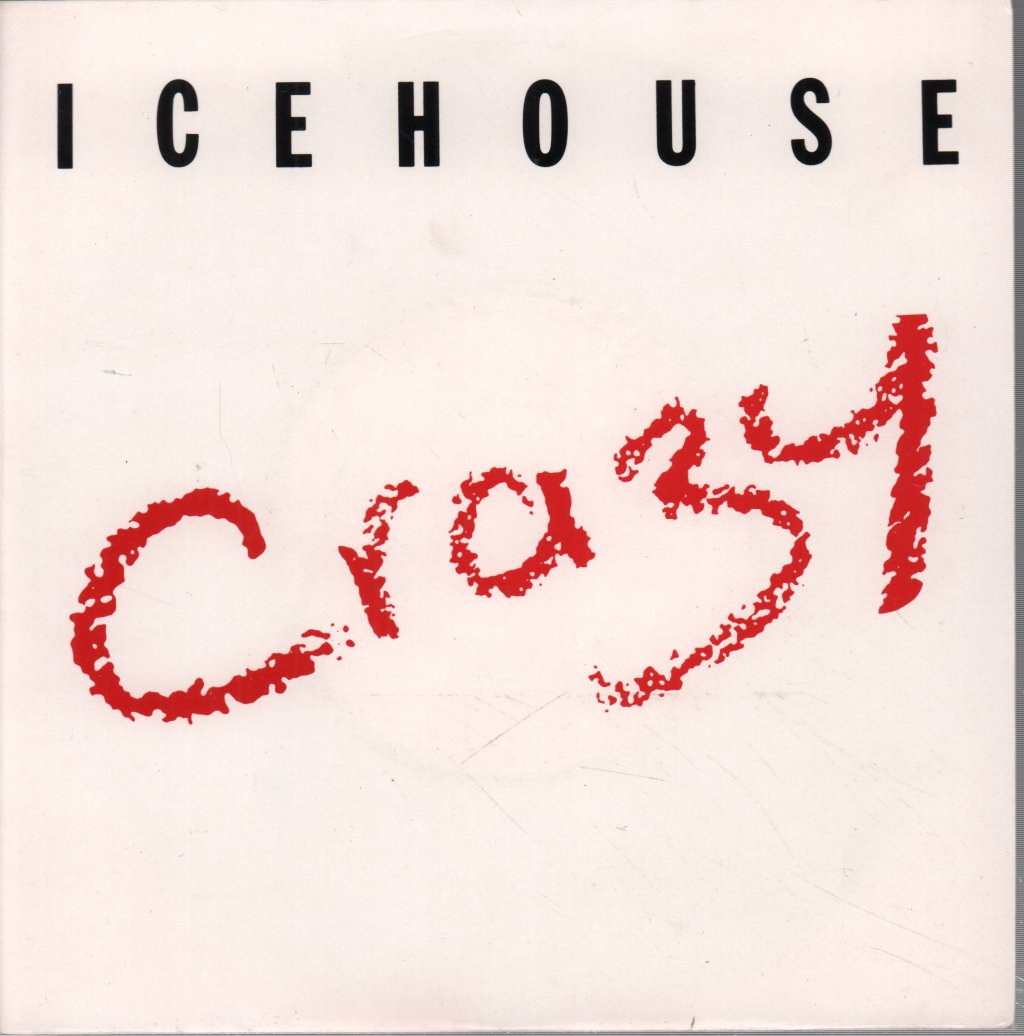 Icehouse - Crazy - 7 Inch