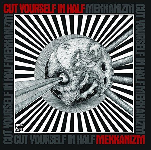 Cut Yourself In Half - Mekkanizm - Lp