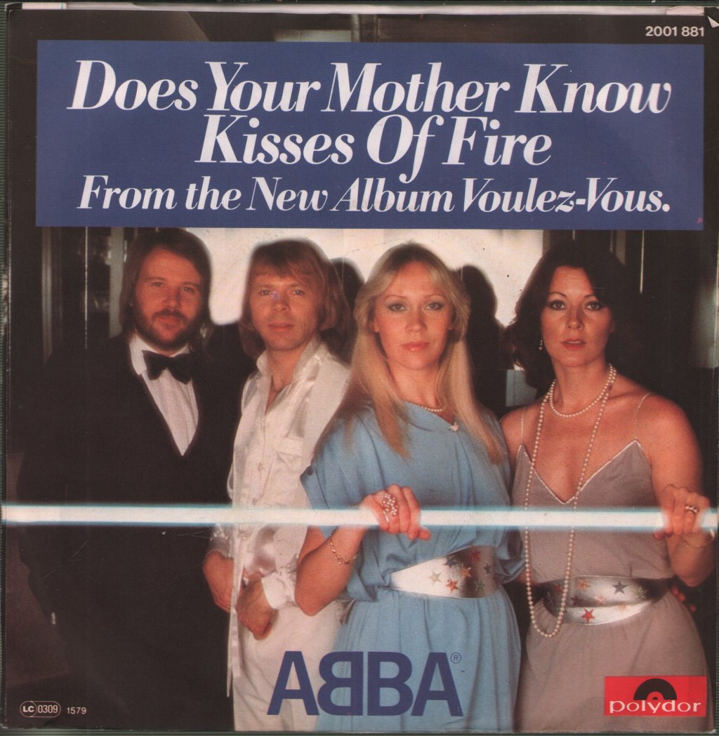 ABBA - Does Your Mother Know / Kisses Of Fire - 7 Inch