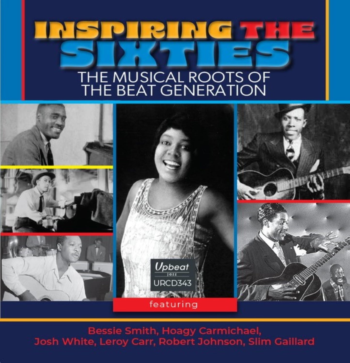 Various Artists - Inspiring the Sixties: the Musical Roots of the Beat Generation - Cd