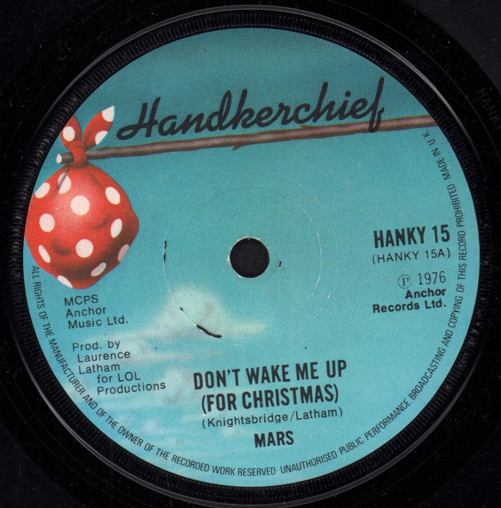 Mars - Don't Wake Me Up For Christmas - 7 Inch