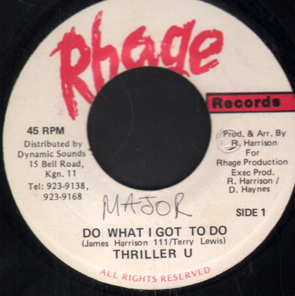Thriller U - Do What I Got To Do - 7 Inch