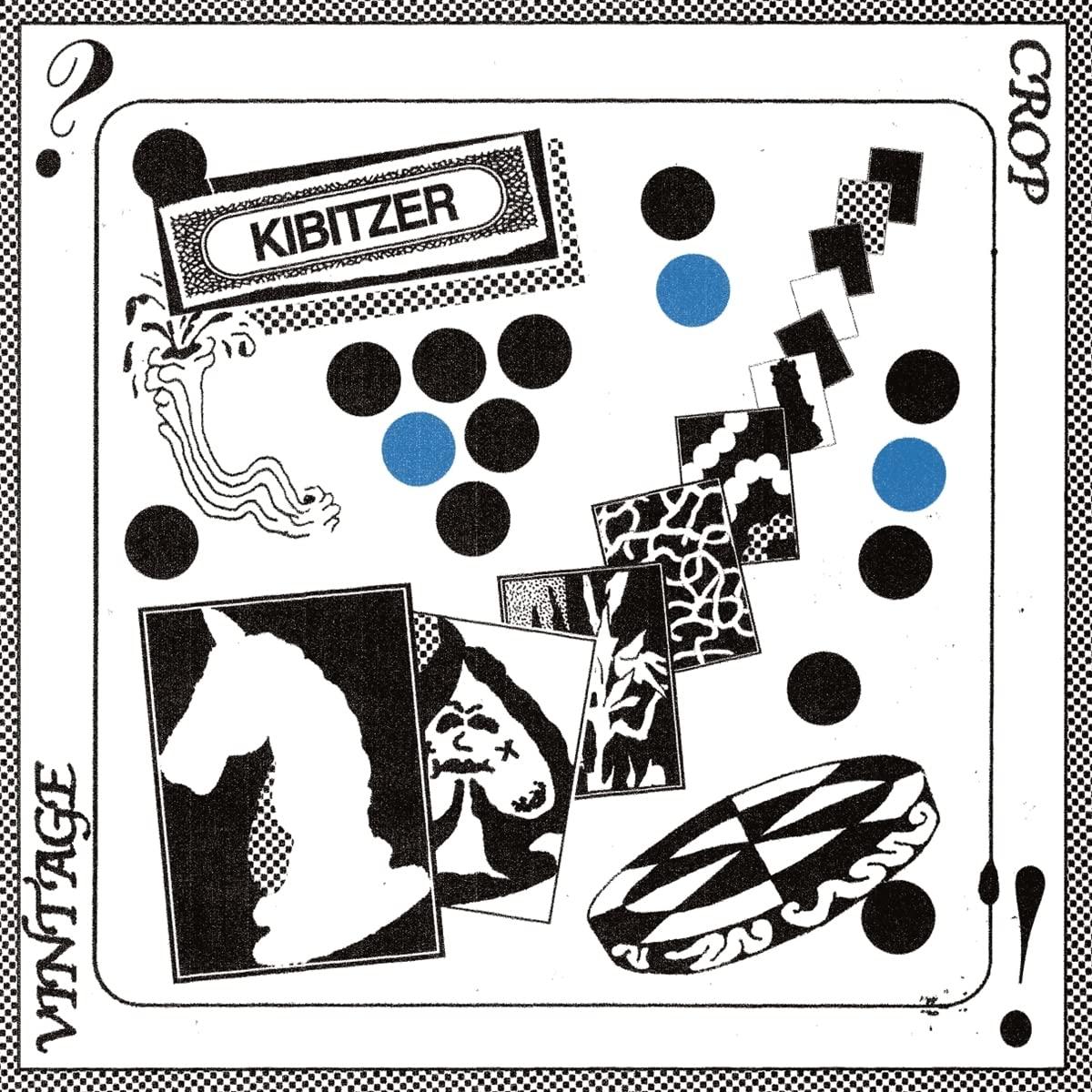 Vintage Crop - Kibitzer - Lp