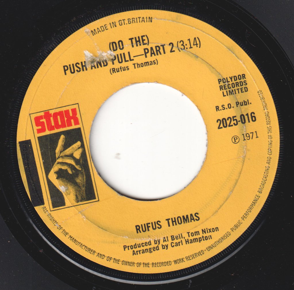 Rufus Thomas - Push And Pull - 7 Inch