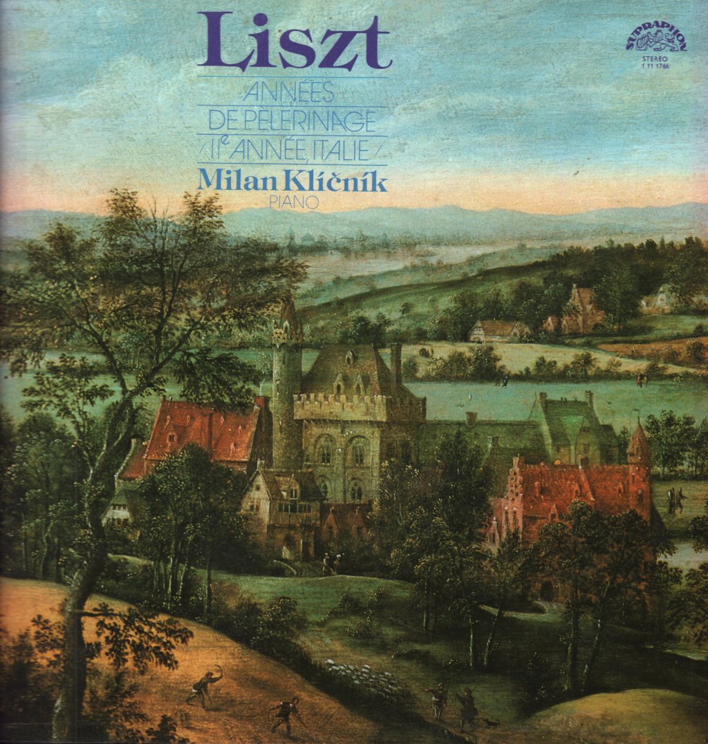 Milan Klíčník - liszt Années De Pelerinage /IIe Annee, Italie/ - Lp