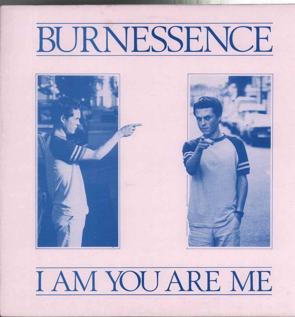 Burnessence - I Am You Are Me - Lp