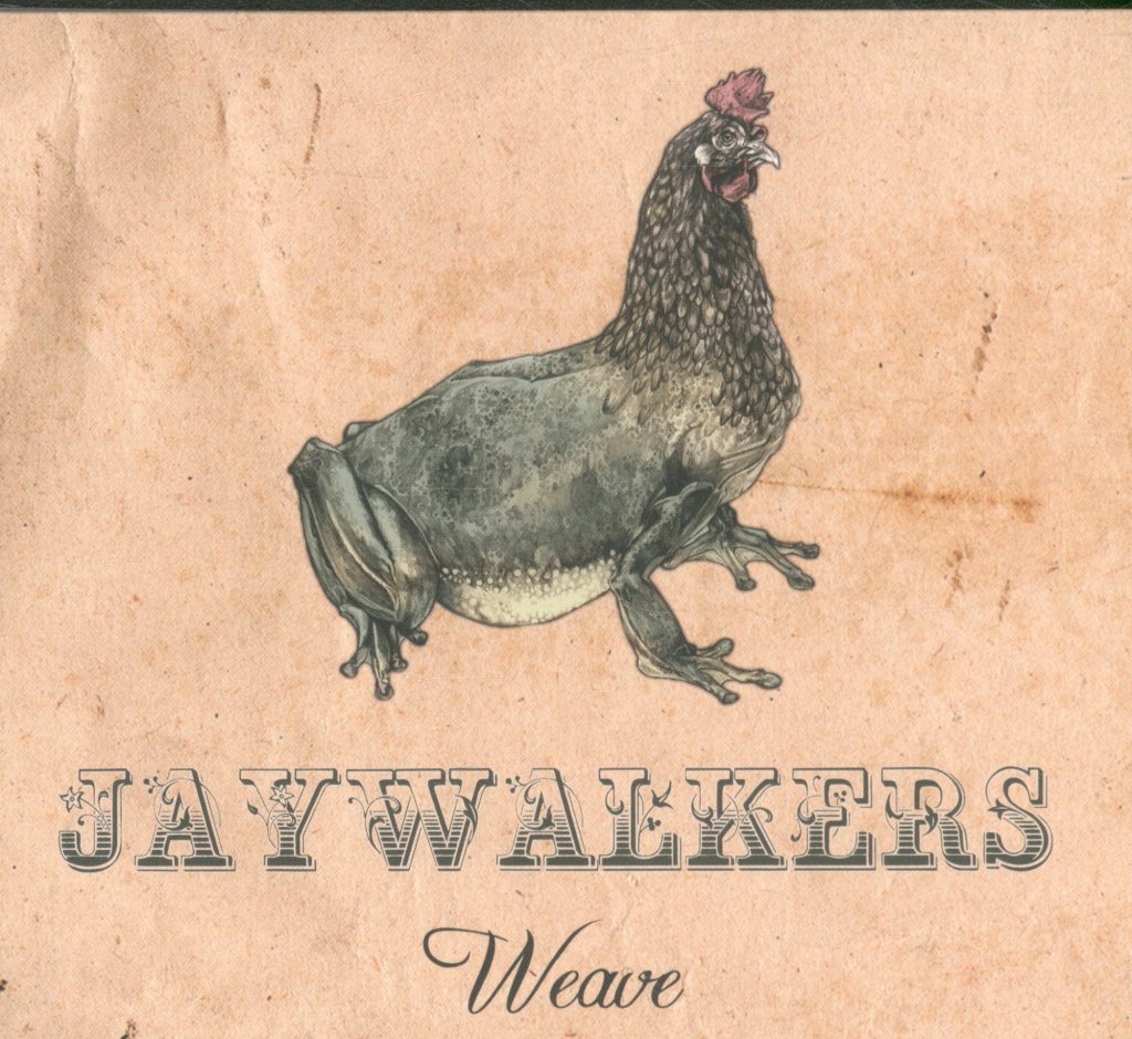 Jaywalkers - Weave - Cd