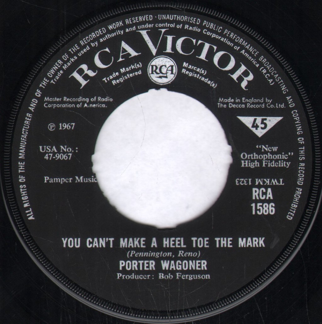 Porter Wagoner - You Can't Make A Heel Toe The Mark - 7 Inch