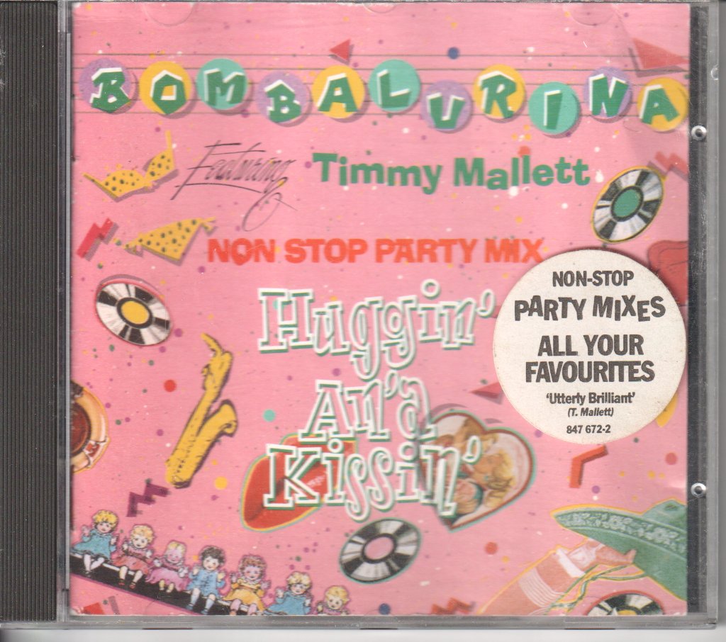 Bombalurina Featuring Timmy Mallett - Huggin' An'a Kissin' Non Stop Party Version - Cd