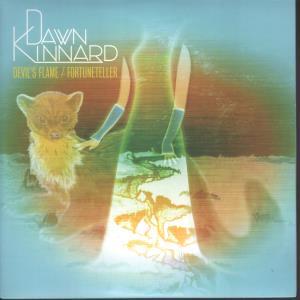 Dawn Kinnard - Devil's Flame - 7 Inch