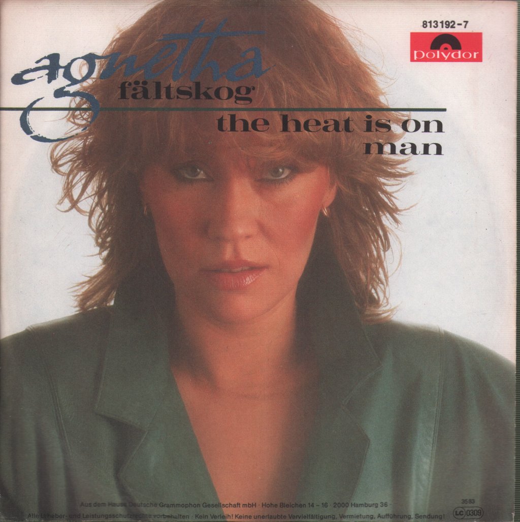 Agnetha Fältskog - Heat Is On / Man - 7 Inch