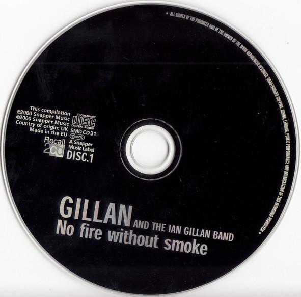 Ian Gillan Band - No Fire Without Smoke - Double Cd