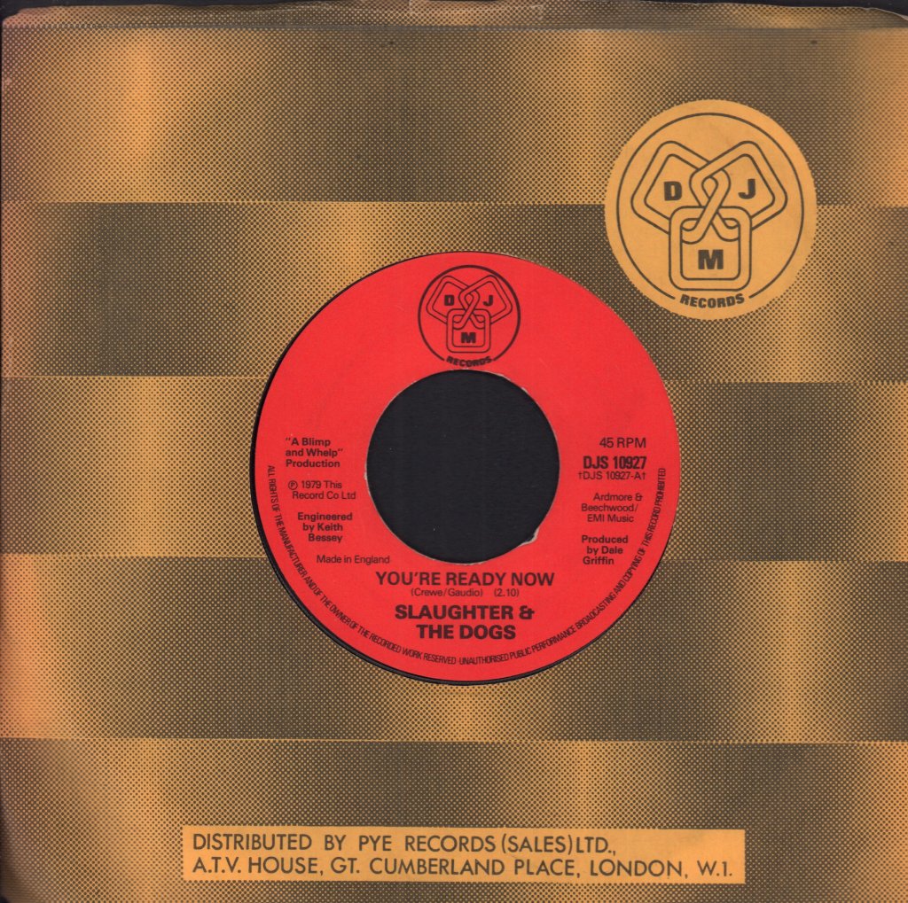 Slaughter And The Dogs - You're Ready Now - 7 Inch