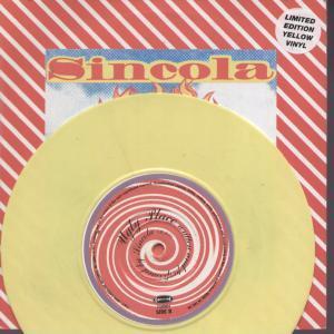 Sincola - Happy Mf/Ugly Place - 7 Inch