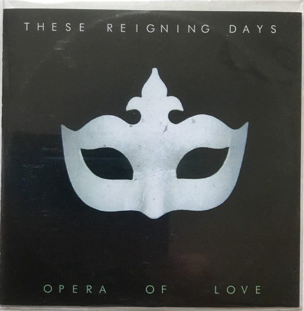 These Reigning Days - Opera Of Love - Cdr